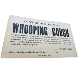 Vintage 1940’s Board Of Health Whooping Cough Disease Window Sign
